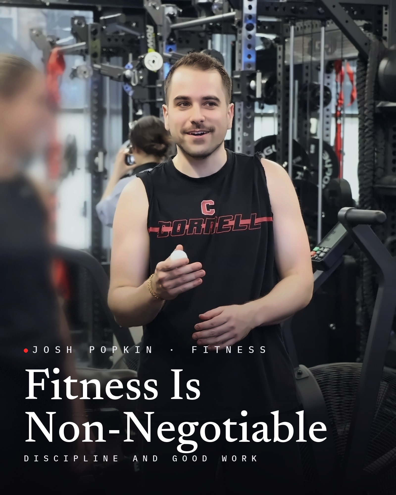 Josh Popkin, with the title Fitness Is Non-Negotiable